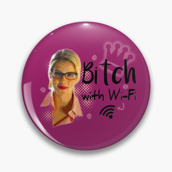 Item preview, Felicity Smoak: bitch with wi-fi  designed and sold by manuluce.