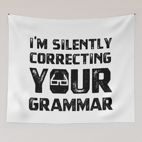 Item preview, I'm Silently Correcting Your Grammar. Funny Drawing designed and sold by DiogoCalheiros.