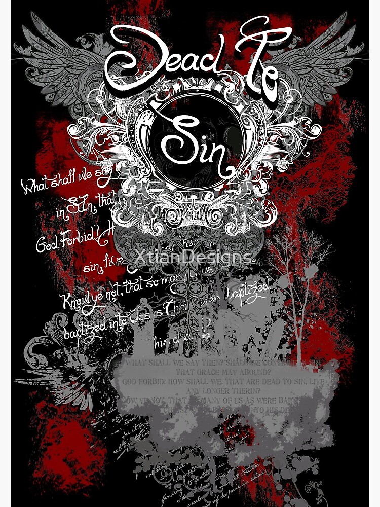 Dead To Sin by XtianDesigns