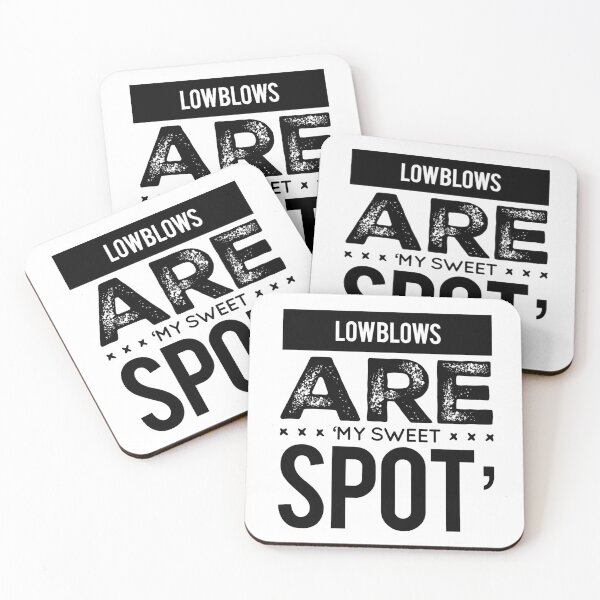 Item preview, Low Blows Are 'My Sweet Spot' designed and sold by OfferHeat.