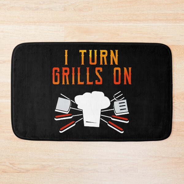 Item preview, Grilling Barbecuing Funny Design for Men I Turn Grills On designed and sold by EstelleStar.