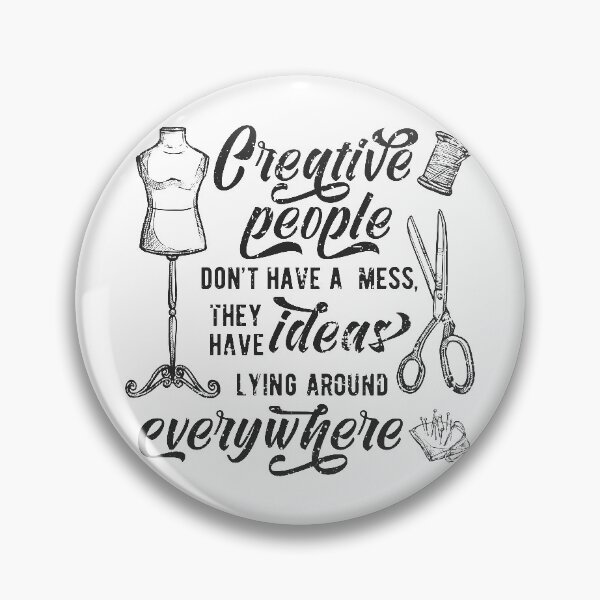 Item preview, Creative people dont have a mess, they have ideas lying around everywhere designed and sold by LuYukari.