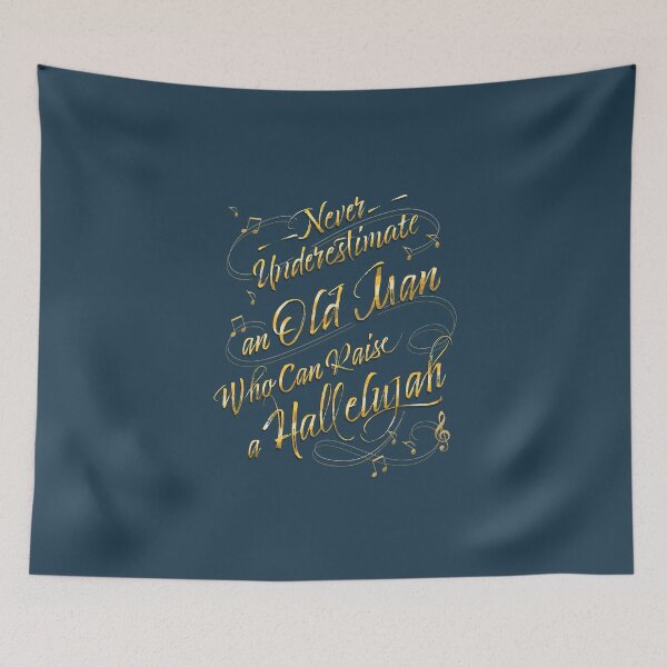 Item preview, Never Underestimate An Old Man Who Can Raise A Hallelujah designed and sold by AscendMerch.