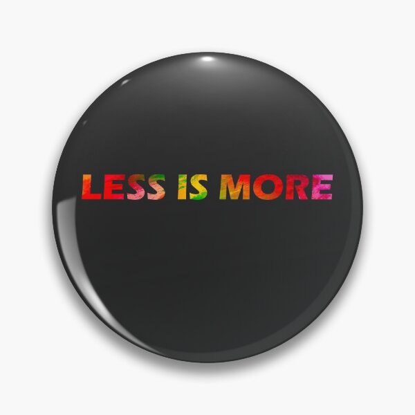 Item preview, Less Is More designed and sold by HiddenStar02.