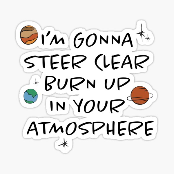 John Mayer, In Your Atmosphere Sticker