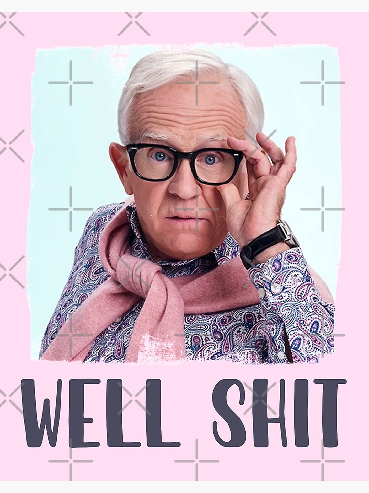 Funny meme Leslie Jordan viral well shit tiktok video quarantine ...