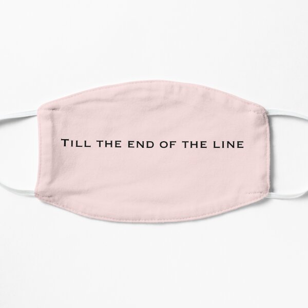 The End of the Line Flat Mask