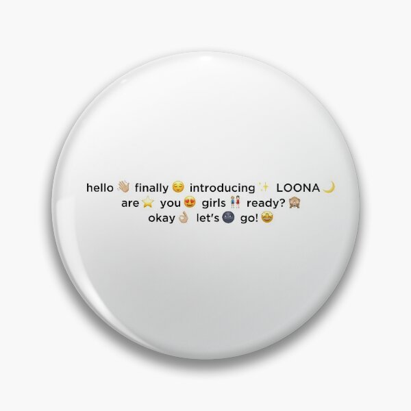 Item preview, HELLO FINALLY INTRODUCING LOONA designed and sold by velvetmoonlab.