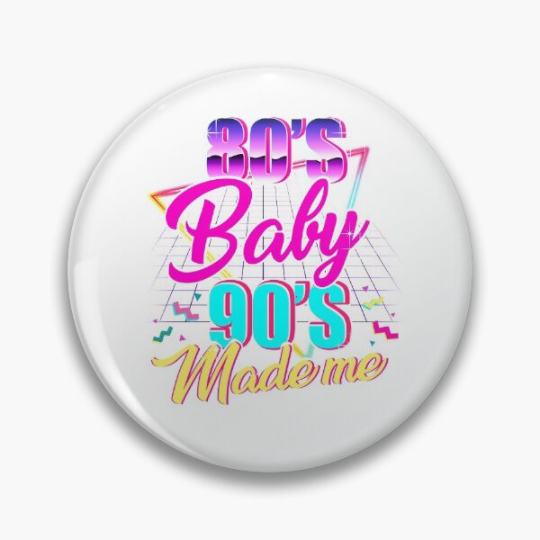 Item preview, 1980s 1990s Retro 80s Baby 90s Made Me designed and sold by revelever.
