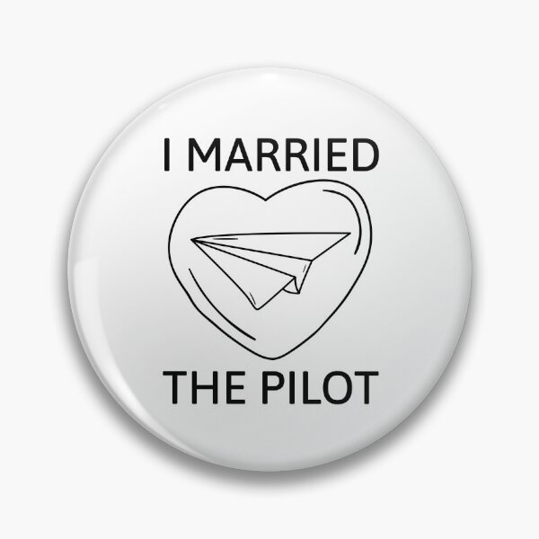 Item preview, I Married The Pilot designed and sold by manishfzr1995.