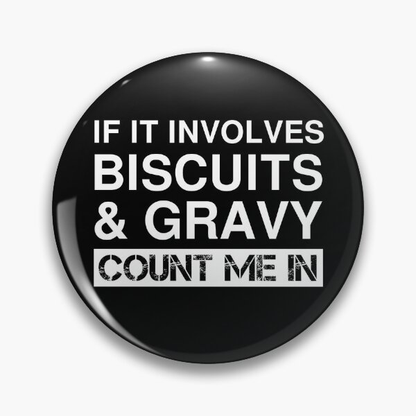 Item preview, Funny Biscuits And Gravy American Breakfast Southern Food designed and sold by Creekman Designs.