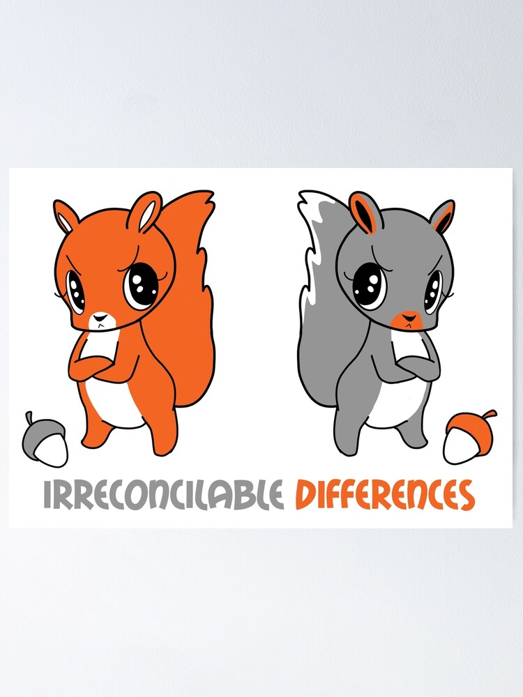 "Irreconcilable Differences - Red vs Grey Squirrel" Poster for Sale by