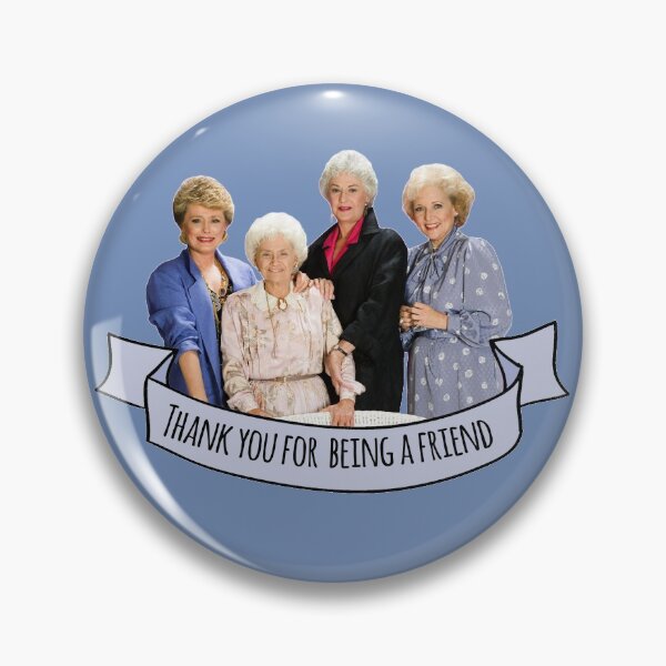 thank you for being a friend Pin