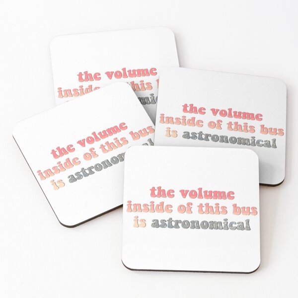 Item preview, "the volume inside of this bus is astronomical" designed and sold by Samantha Flores.