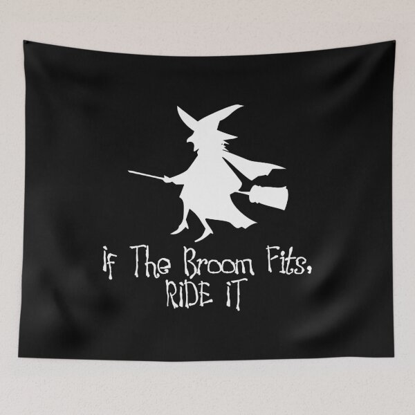 Item preview, If The Broom Fits Ride It designed and sold by flippinsg.