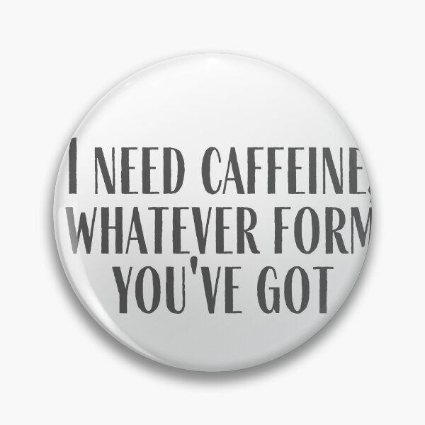Item preview, Caffeine designed and sold by cobie123270.