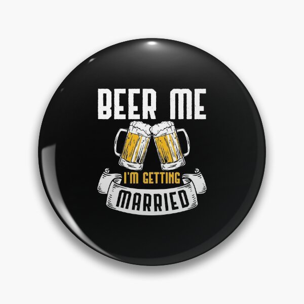 Item preview, Beer Me I'm Getting Married Wedding Gift  designed and sold by haselshirt.