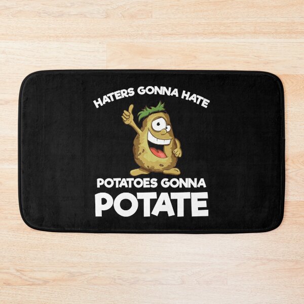 Artikelvorschau, Haters Gonna Hate Potatoes Gonna Potate Funny Gift entworfen und verkauft von haselshirt.