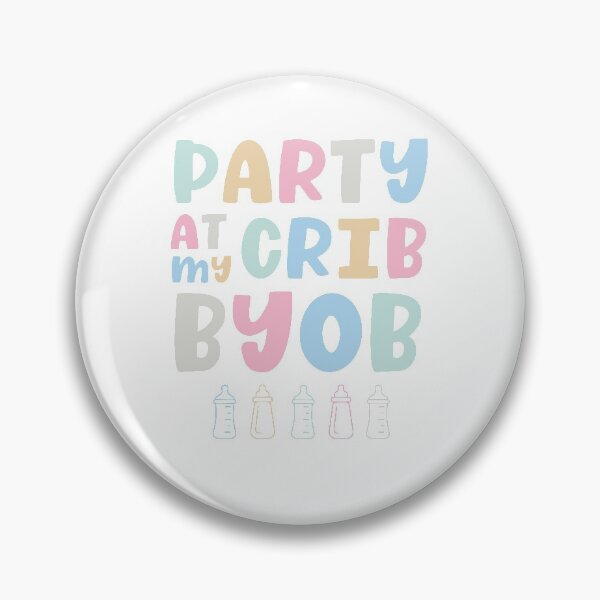 Item preview, Party at my Crib BYOB designed and sold by Alejandra Zaragoza.