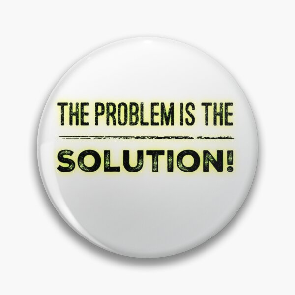 Item preview, The Problem is the Solution designed and sold by homesteadswag.