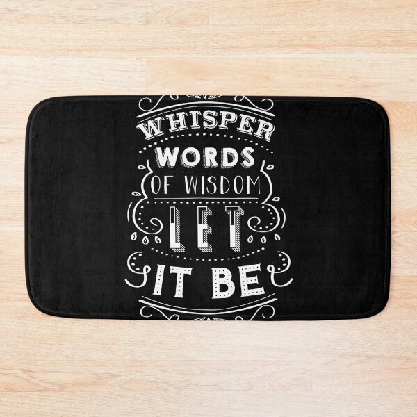 Item preview, Whisper words of wisdom... Let it be!  designed and sold by pamelawille.