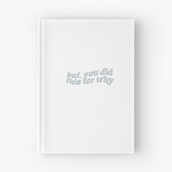Item preview, You did this for why? designed and sold by cest-rebecks.