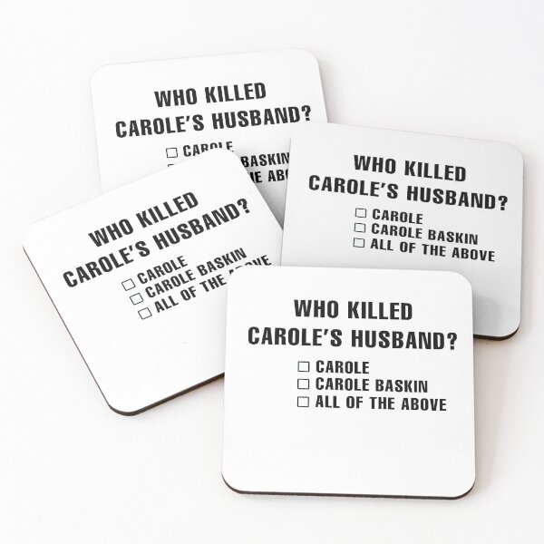Item preview, Who Killed Carole's Husband? designed and sold by WhataCuteTee.