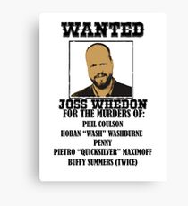 Joss Whedon: Wanted (2) Canvas Print