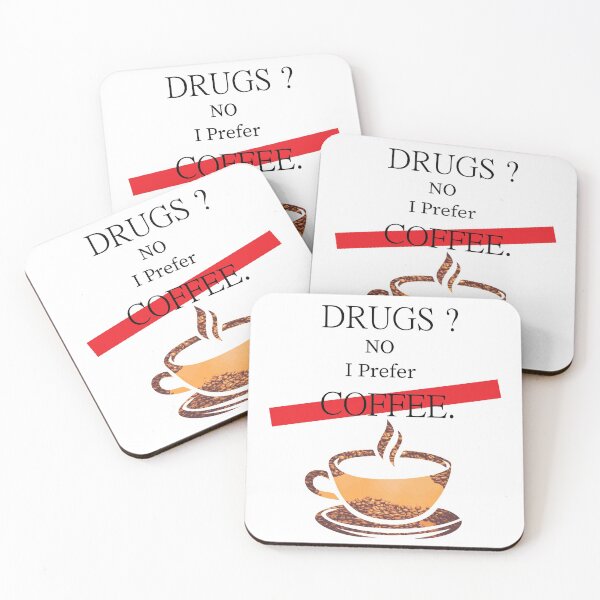 Item preview, Drugs ? No I Prefer Coffee: Coffee T-Shirt design for coffee lovers  designed and sold by zouhairchnafa.