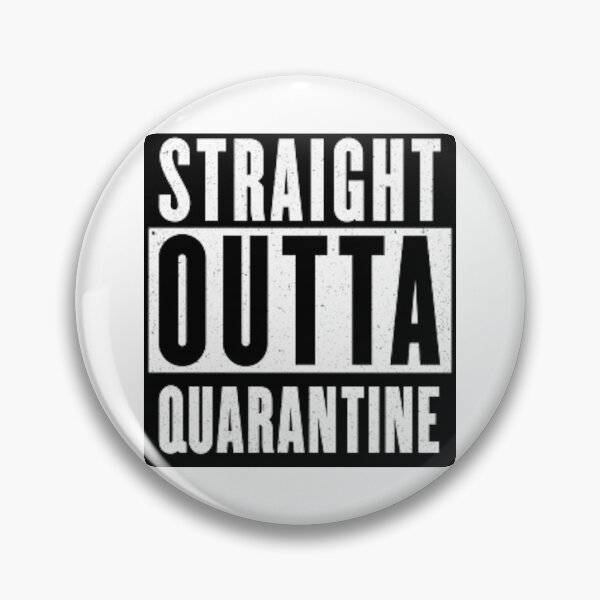 Item preview, Straight Outta Quarantine designed and sold by asrathecat.