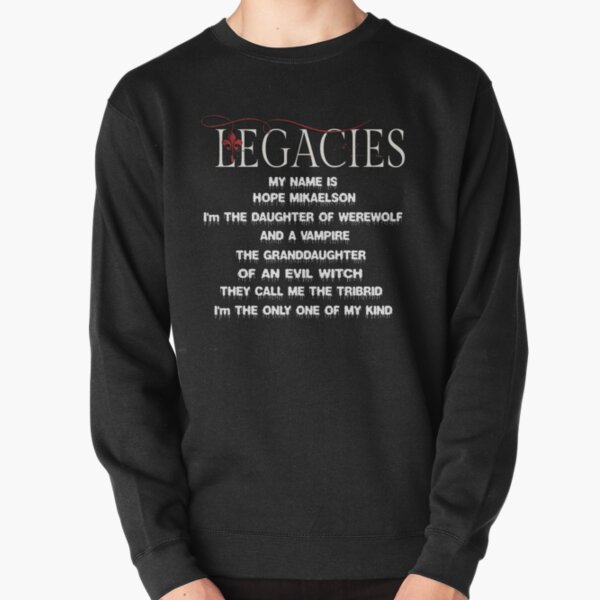 Legacies spin-off of The Originals Pullover Sweatshirt