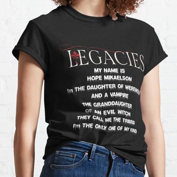 Legacies spin-off of The Originals Classic T-Shirt