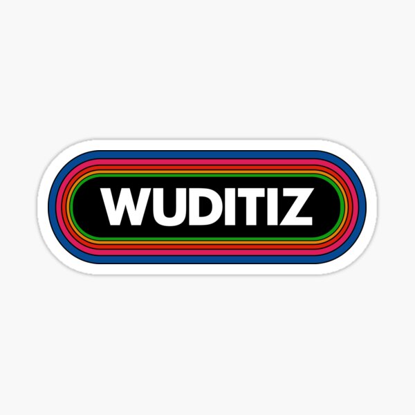 Wuditiz (what it is)-Tribute to Los Angeles Radio and The Funk Sticker