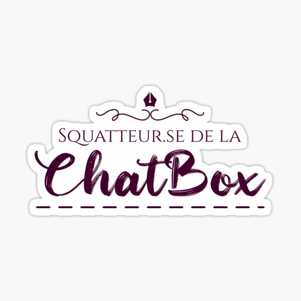 ChatBox Squatters Sticker