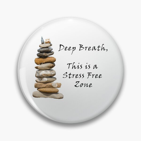 Item preview, Take a Deep Breath, Stress Free Zone designed and sold by Jon Shore.
