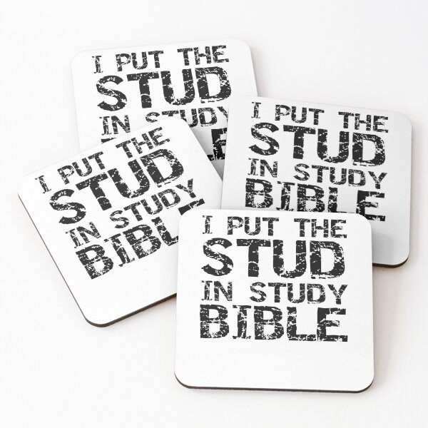 Item preview, I Put the Stud in Study Bible Funny Christian Quote designed and sold by TNDesignStudio.