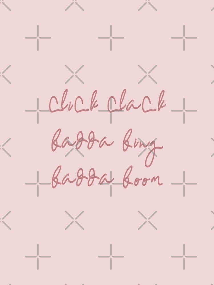 "Click Clack Badda Bing Badda Boom Lyrics" iPhone Case for Sale by