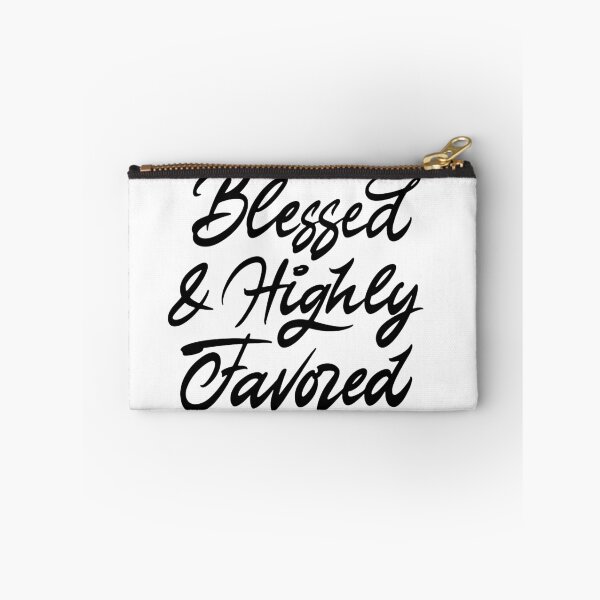 Item preview, Blessed and highly favored designed and sold by Zagach Letters.