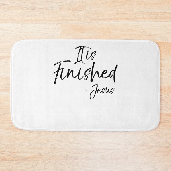 Item preview, It Is Finished - Jesus Bible Christian Quote designed and sold by TNDesignStudio.