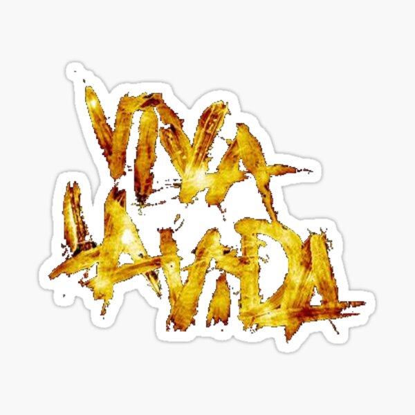 Viva la vida Sticker