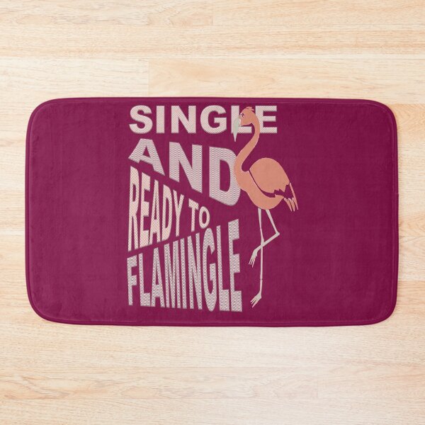 Item preview, Flamingo Single And Ready To Flamingle Dating  designed and sold by taiche.