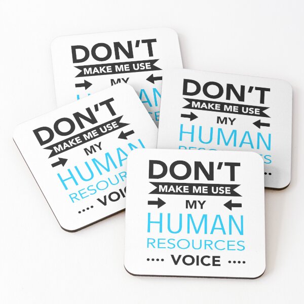 Item preview, Human Resources Don't Make Me Use My HR Voice designed and sold by JukeLox.