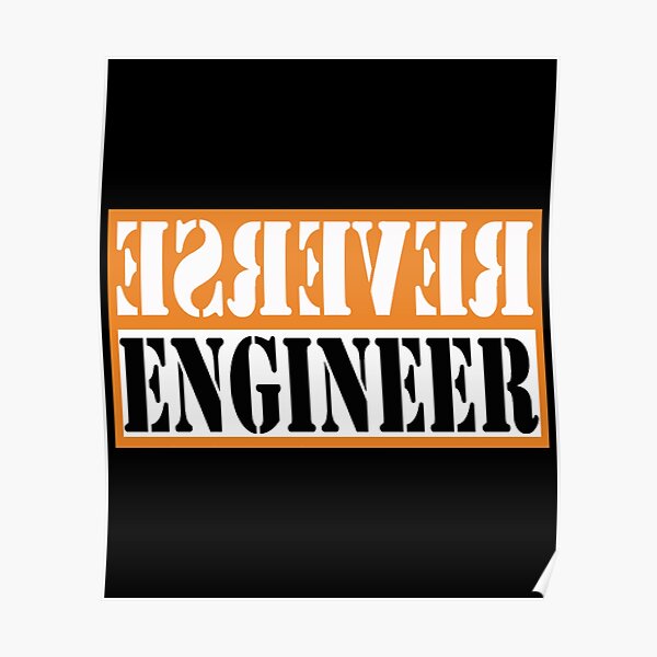 Reverse Engineer Poster