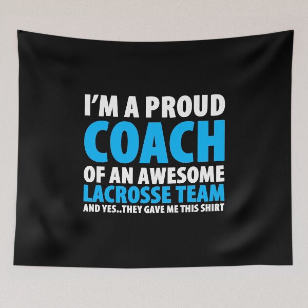 Item preview, I'm A Proud Coach Of An Awesome Lacrosse Team designed and sold by Orange Pieces.