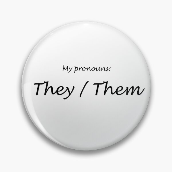 Item preview, They/Them designed and sold by BitterbluePine.