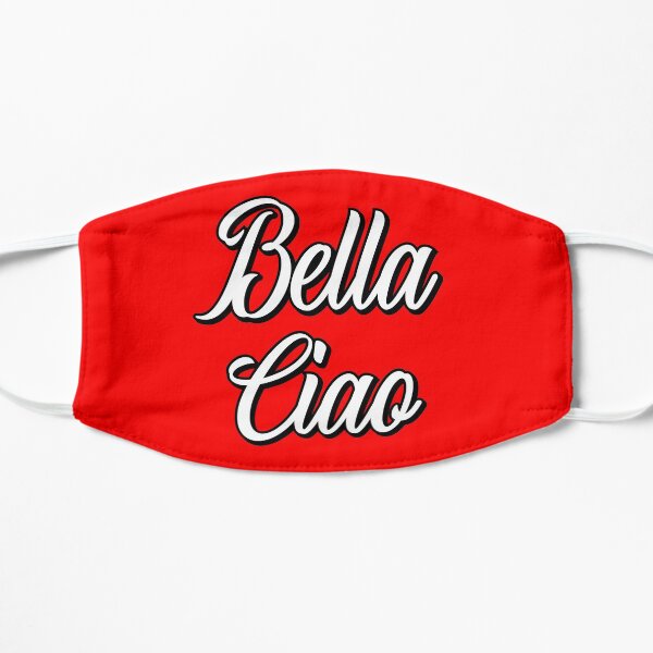 Bella Ciao - A funny gift for a handsome criminal and tv show addicted! Flat Mask