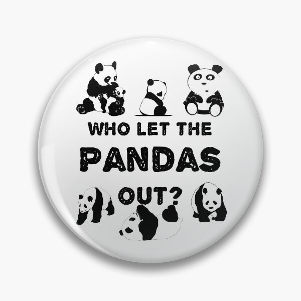 Item preview, Who Let The Pandas Out designed and sold by MasterProdigy.