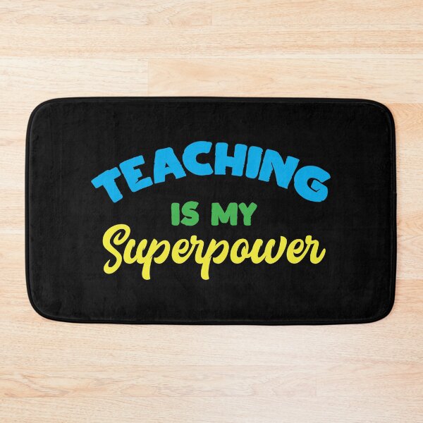 Artikelvorschau, Teaching Is My Superpower Teacher's Day Gift entworfen und verkauft von haselshirt.