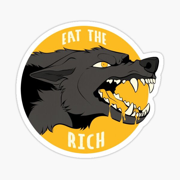 EAT THE RICH Sticker