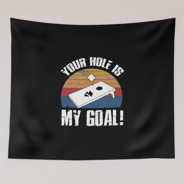 Item preview, Cornhole Your Hole is My Goal designed and sold by dreamy11.